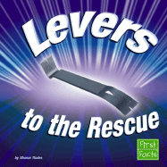 Levers to the Rescue