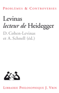 Levinas Lecteur de Heidegger