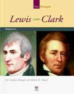 Lewis and Clark: Explorers