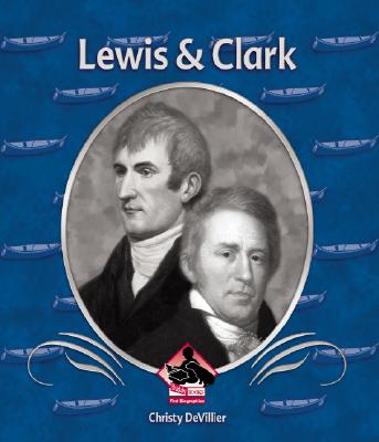 Lewis and Clark - Devillier, Christy