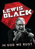 Lewis Black: In God We Rust - Adam Dubin