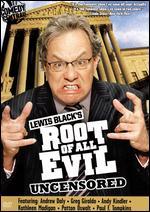 Lewis Black's Root of All Evil: Season 01