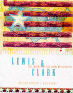 Lewis & Clark: The Corps of Discovery