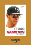 Lewis Hamilton: The Biography