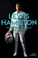 Lewis Hamilton: The Biography