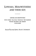 Lewises, Meriwethers and Their Kin