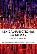 Lexical-Functional Grammar: An Introduction