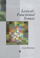 Lexical-Functional Syntax