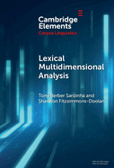Lexical Multidimensional Analysis: Identifying Discourses and Ideologies