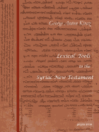 Lexical Tools to the Syriac New Testament