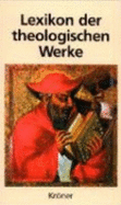 Lexikon Der Theologischen Werke