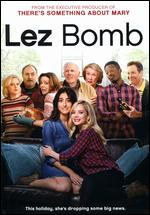 Lez Bomb - Jenna Laurenzo