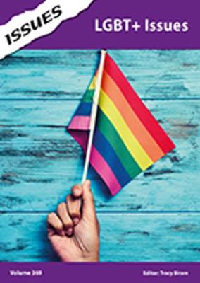 LGBT+ Issues: Issues: PSHE & RSE Resources For Key Stage 3 & 4 - Biram, Tracy (Editor)