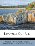 L'Homme Qui Rit...
