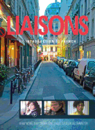 Liaisons: An Introduction to French