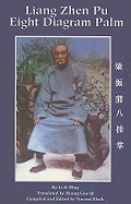 Liang Zhen Pu Eight Diagram Palm