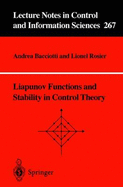 Liapunov Functions and Stability in Control Theory