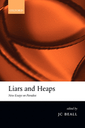Liars and Heaps. New Essays on Paradox