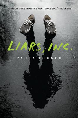Liars, Inc. - Stokes, Paula