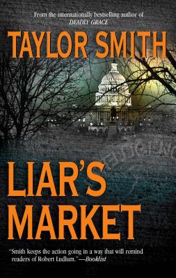 Liar's Market - Smith, Taylor