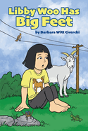 Libby Woo Has Big Feet