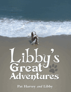 Libby's Great Adventures