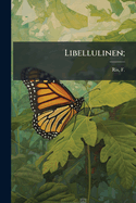 Libellulinen;: V. 3