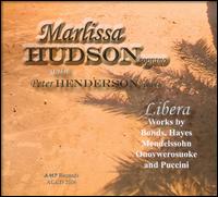 Libera - Marlissa Hudson (soprano); Peter Henderson (piano)