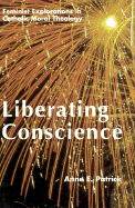 Liberating Conscience