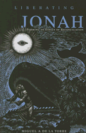 Liberating Jonah: Forming an Ethics of Reconciliation