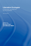 Liberation Ecologies: Environment, Development and Social Movements