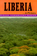 Liberia in Pictures