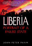 Liberia: Portrait of a Failed State