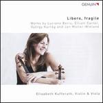 Libero, Fragile