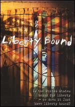 Liberty Bound