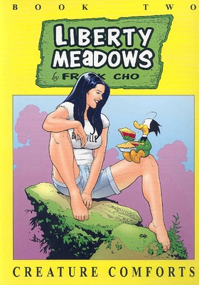 Liberty Meadows Volume 2: Creature Comforts - Cho, Frank