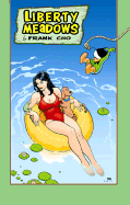 Liberty Meadows Volume 3: Summer of Love
