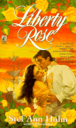 Liberty Rose