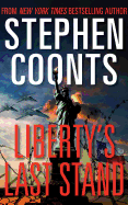 Liberty's Last Stand