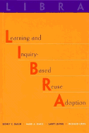 Libra: Learning and Inquiry-Based Reuse Adoption