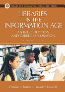 Libraries in the Information Age: An Introduction and Career Exploration