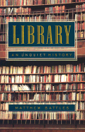 Library: An Unquiet History