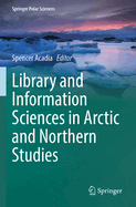 Library and Information Sciences in Arctic and Northern Studies
