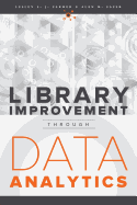 Library Improvement Through Data Analytics