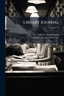 Library Journal; Volume 16
