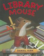 Library Mouse: A Story to Tell