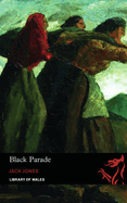 Library of Wales: Black Parade