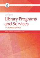 Library Programs and Services: The Fundamentals