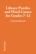 Library Puzzles and Word Games for Grades 7-12