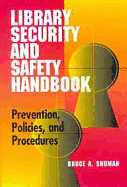 Library Security and Safety Handbook